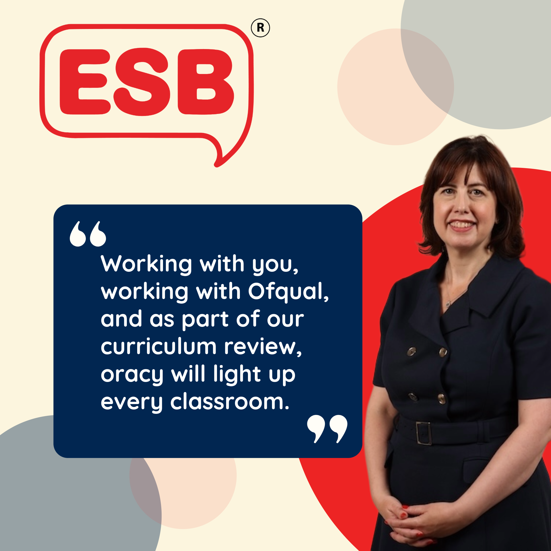 Education Secretary Lucy Powell pictured alongside the ESB International logo and a quote from her CST Conference speech about oracy lighting up every classroom.
